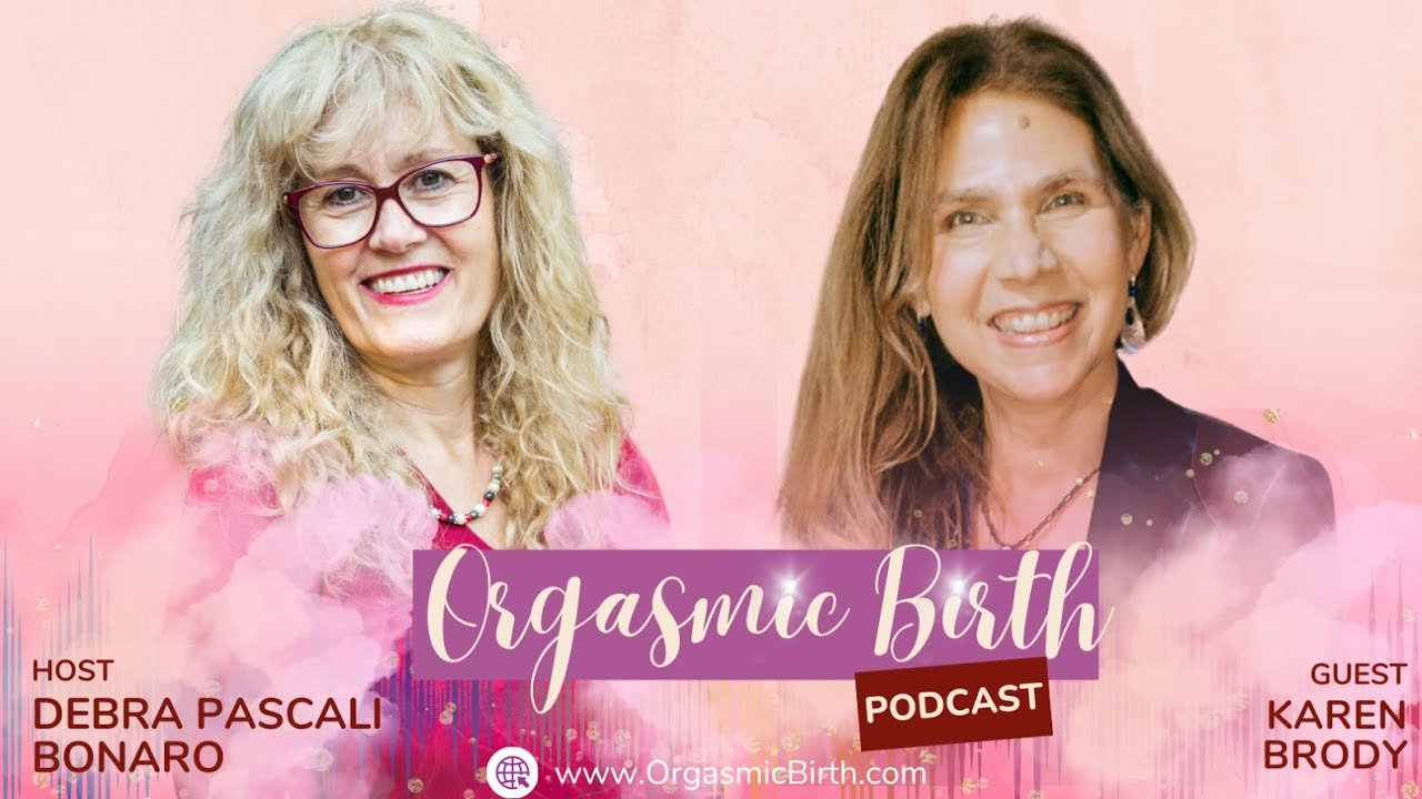 Ep. 120 Video Karen Brody The Power of Rest to Help Women Give Birth and Dare to Claim Their Power