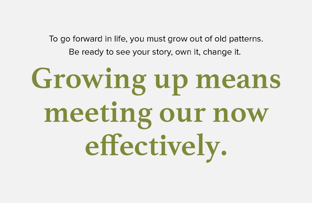 Growing up means meeting our now effectively - Blog Image